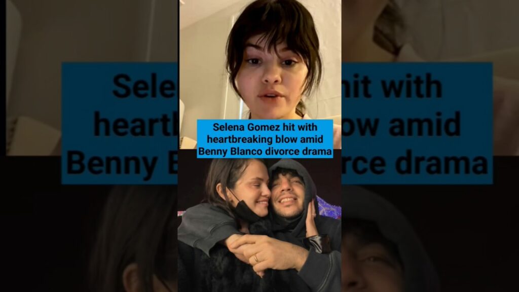 Selena Gomez hit with heartbreaking blow amid Benny Blanco divorce drama #selenagomez #bennyblanco
