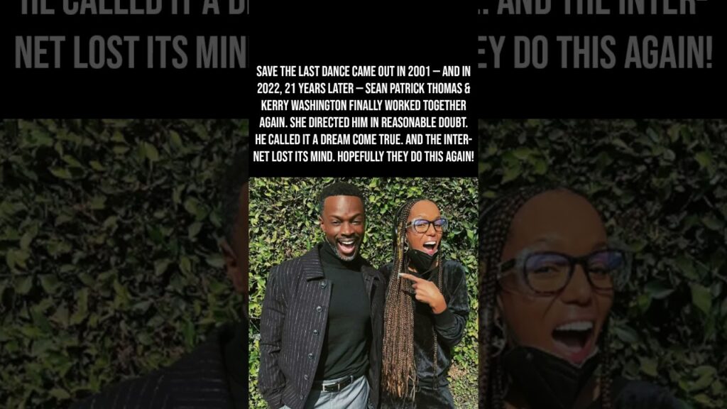 Sean Patrick Thomas & Kerry Washington Worked Together Again After 21 Years 🕺🎬❤️