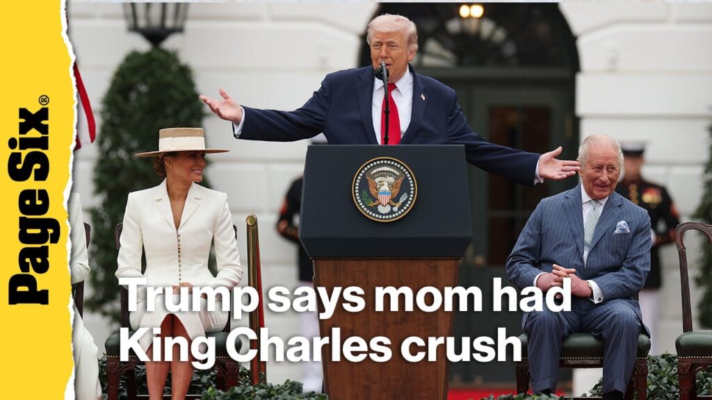 Donald Trump says his mother had a crush on King Charles