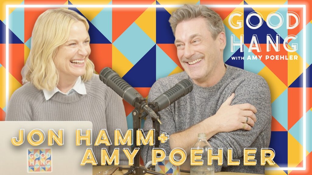 Jon Hamm | Good Hang with Amy Poehler