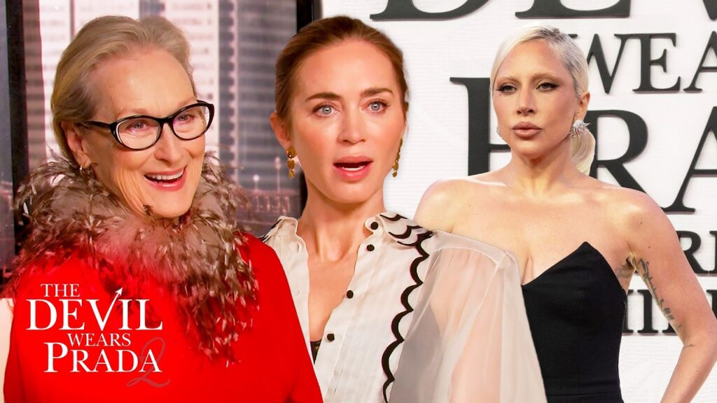 Meryl Streep & Emily Blunt talk The Devil Wears Prada 2, Lady Gaga & Stanley Tucci