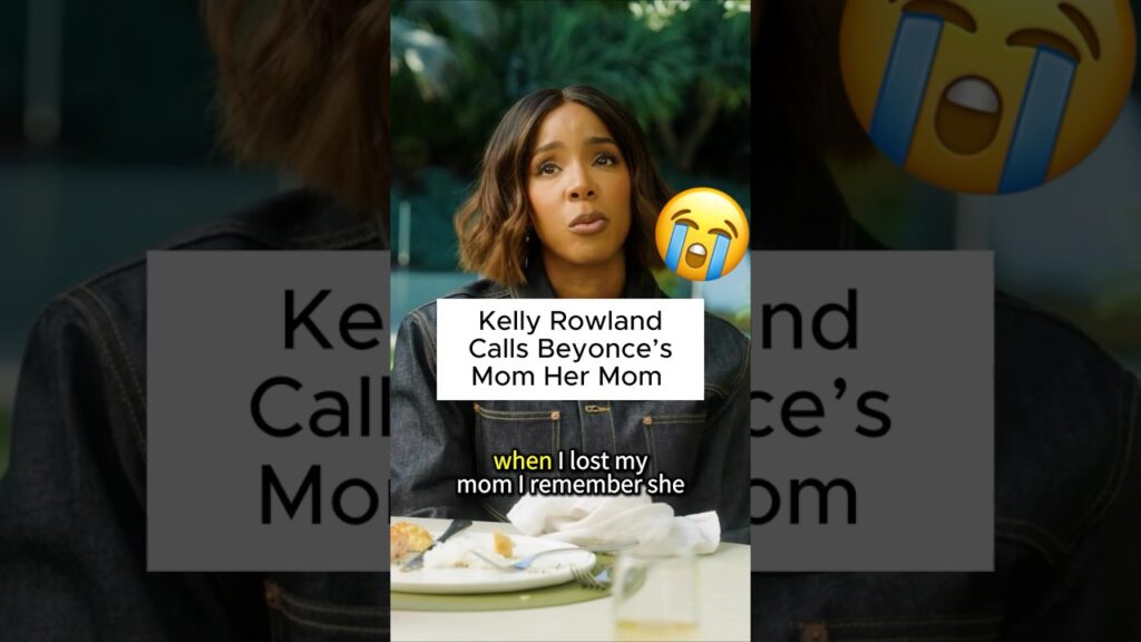 Kelly Rowland Calls Beyonce’s Mom Her Mom