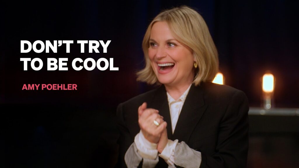 Amy Poehler on the One Thing Coolness Will Never Give You | MasterClass