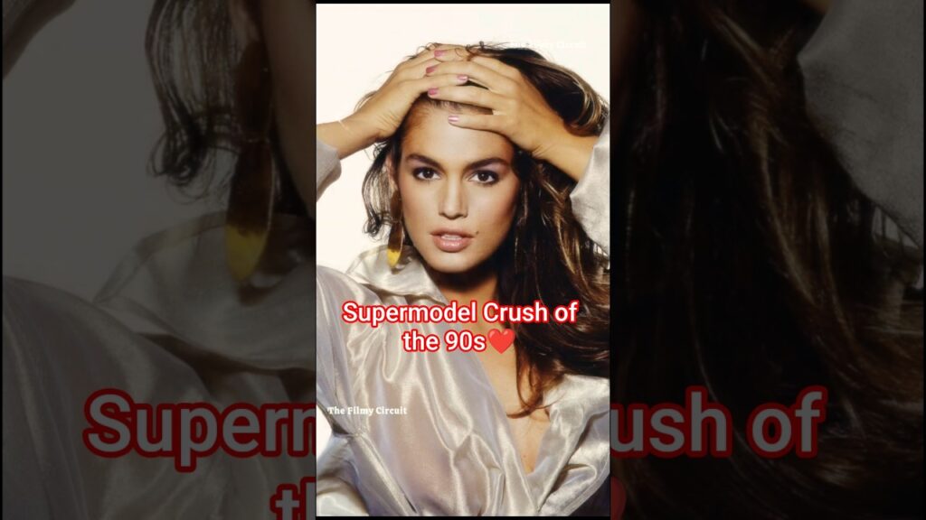 Cindy Crawford ๐ฅ Supermodel Crush ๐of the 90s #usa #global #thefilmycircuit #thenvsnow #usashorts Cindy Crawford ๐ฅ Supermodel Crush ๐of the 90s #usa #global #thefilmycircuit #thenvsnow #usashorts