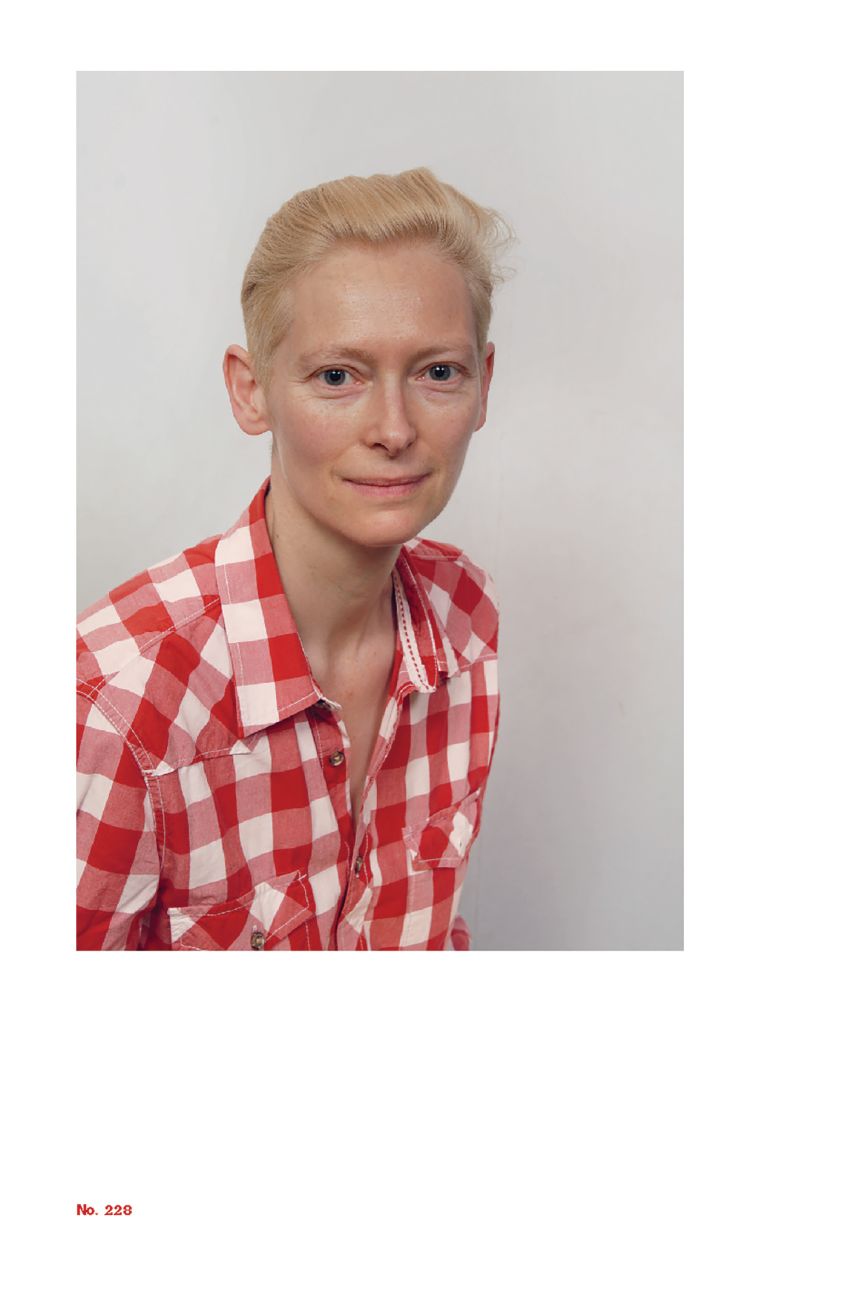 Tilda Swinton showed up to have her passport picture taken in 2013. Sharkey remembers she had to entrust them with her electronics, including her phone, as they were not allowed inside the embassy she had an appointment with.