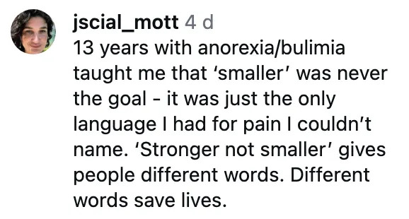 Text about overcoming anorexia/bulimia: "Smaller" wasn't the goal, but a language for pain. Emphasis on "Stronger not smaller" and the power of words to save lives