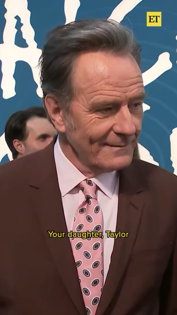 Bryan Cranston talks about his daughter, Taylor Dearden: ‘Anytime your child is praised for anything, even a little moment of kindness, it just lifts a parents up’ Bryan Cranston talks about his daughter, Taylor Dearden: ‘Anytime your child is praised for anything, even a little moment of kindness, it just lifts a parents up’