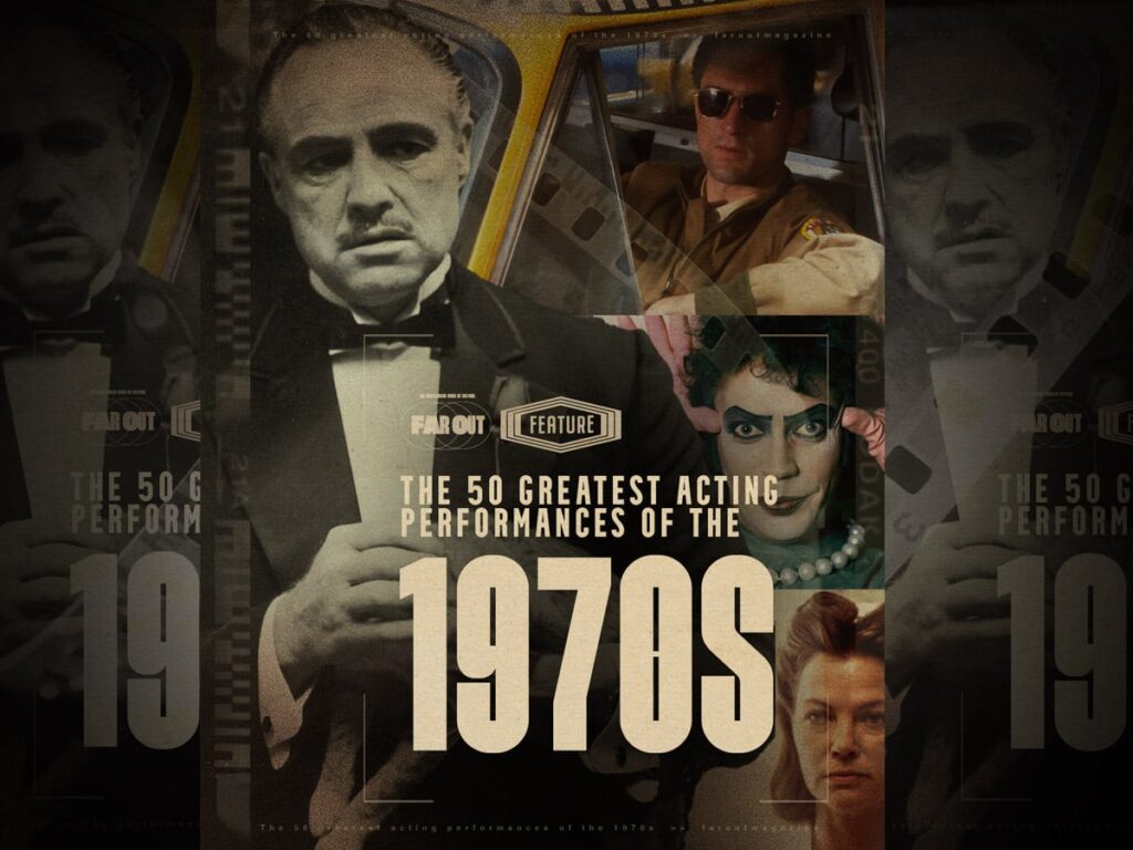 The 50 greatest acting performances of the 1970s