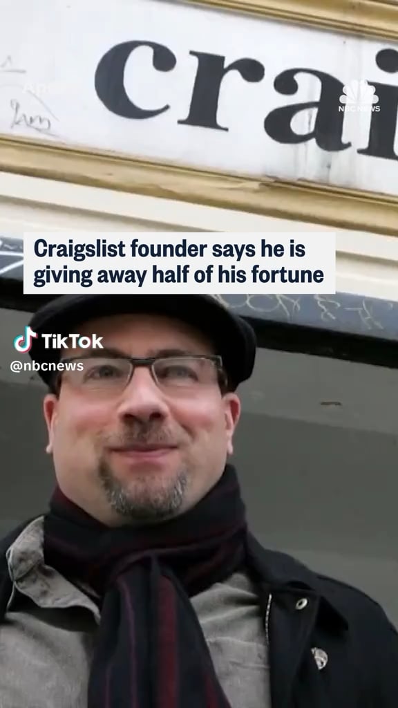 Craig Newmark, the founder of Craigslist, plans to give away $1B dollars as the website turns 31 (NBC News)