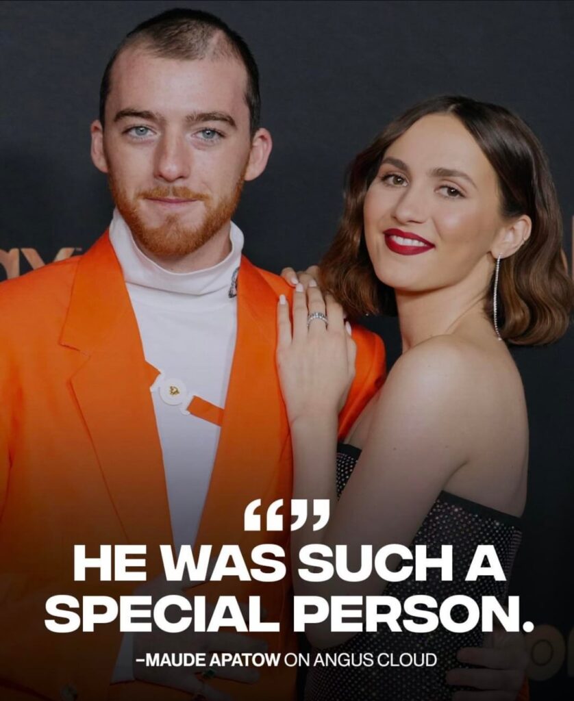 Maude Apatow on the late Angus Cloud