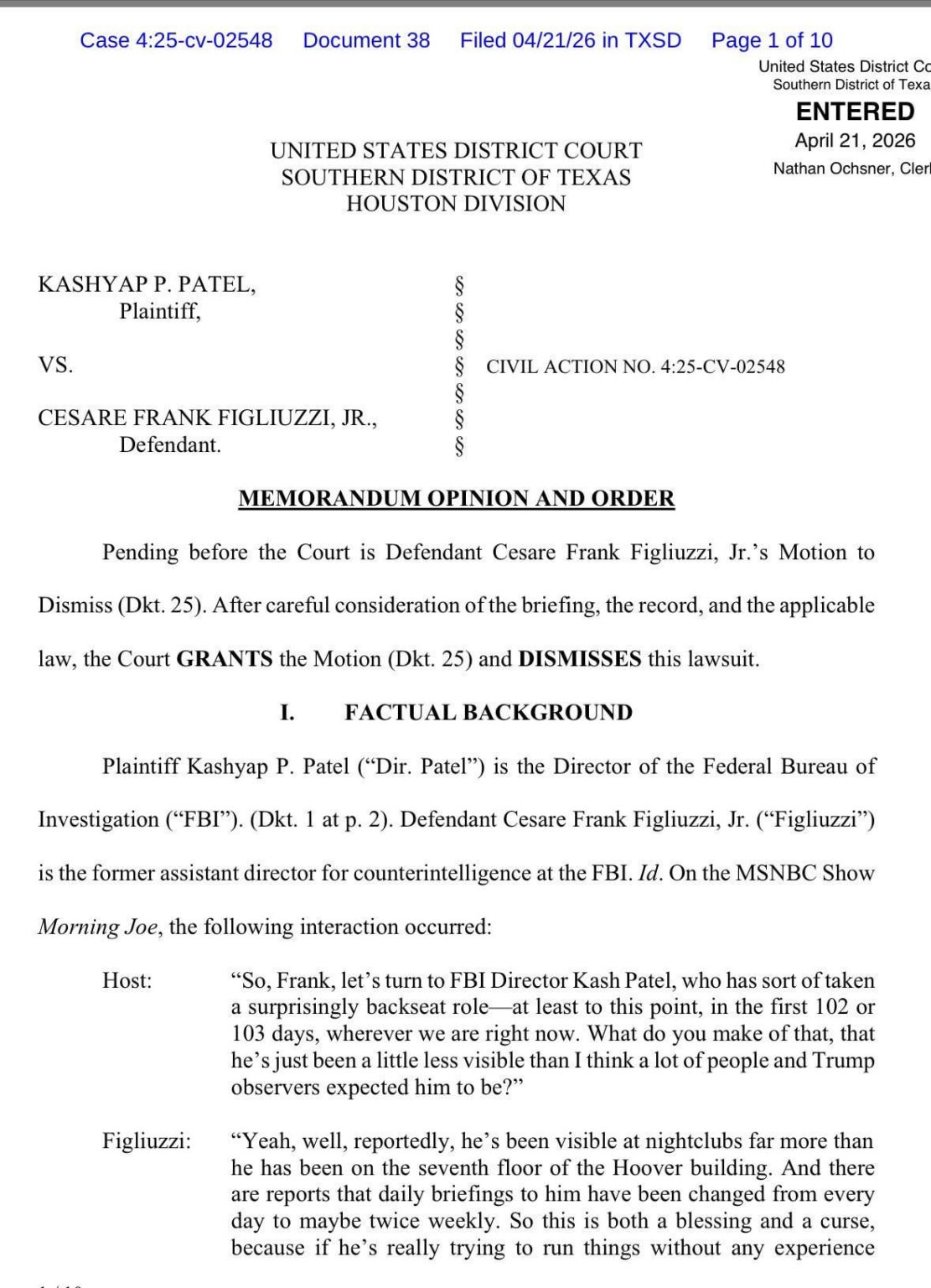 A federal judge has tossed a defamation lawsuit Kash Patel brought against former FBI official, Frank Figliuzzi. Figliuzzi’s claim that Patel spent more time in nightclubs than at FBI HQ was “rhetorical hyperbole,” the judge rules.