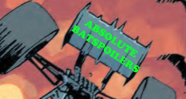 Absolute BatSpoilers