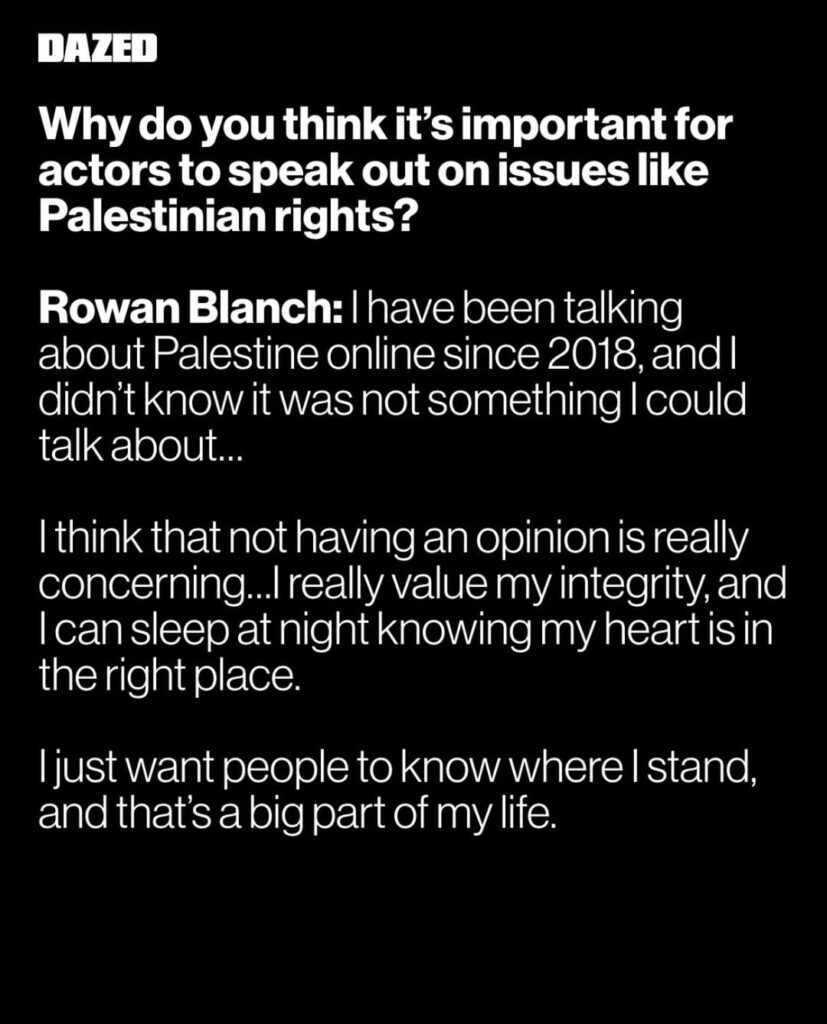 Rowan Blanchard discusses political responsibility, posting about Palestine, and why she doesn’t expect TV to answer for the state of the world (via Dazed)
