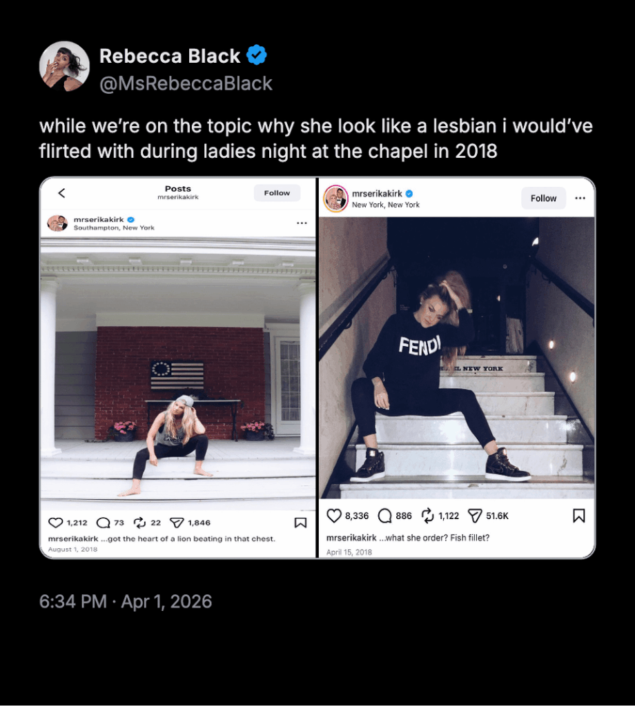 Rebecca Black posts old pictures of Erica Kirk: "Why does she look like a lesbian I would’ve flirted with during Ladies Night at the chapel in 2018?"
