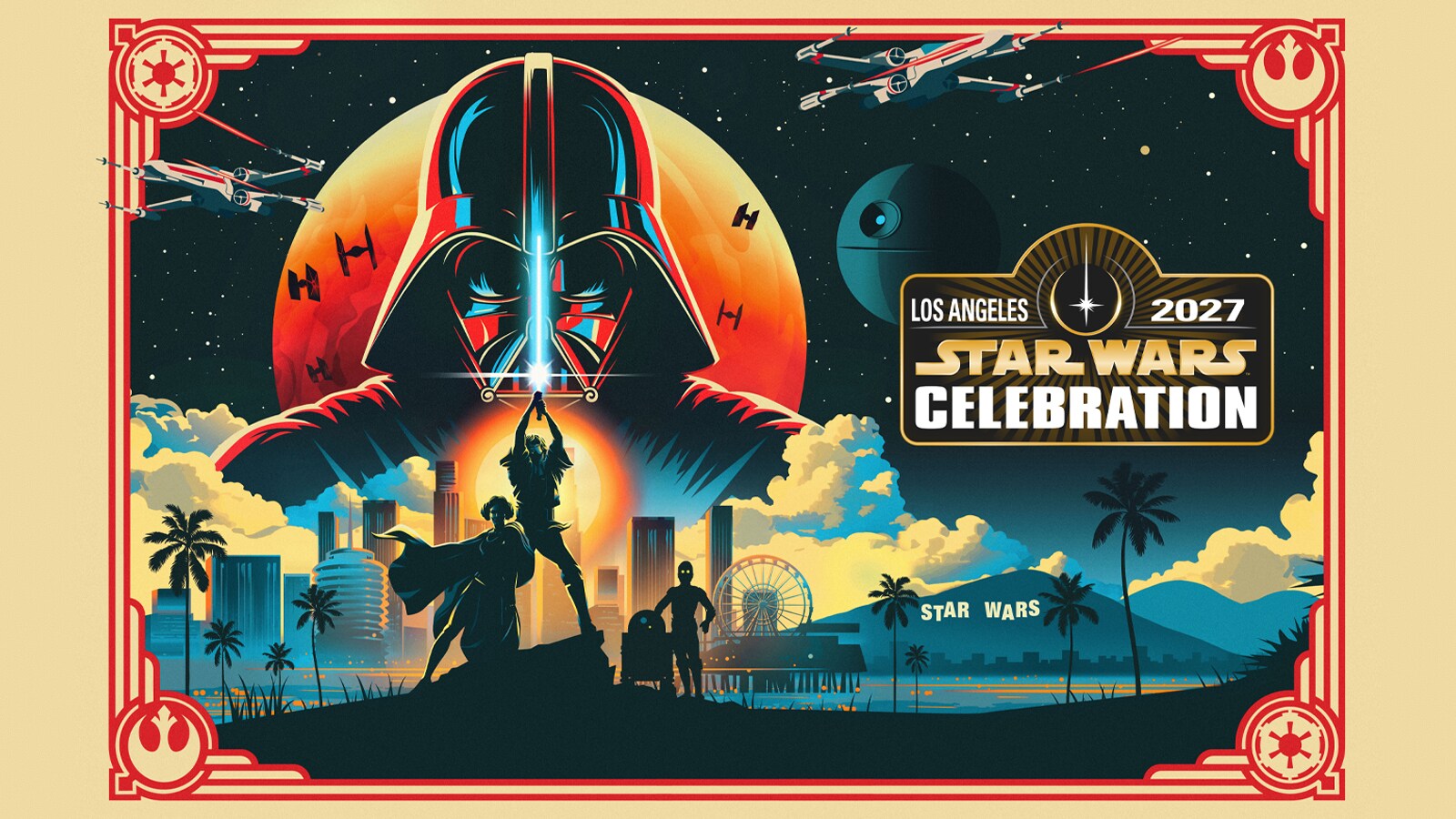 Star Wars Celebration 2027 poster featuring Darth Vader and other characters in front of an LA backdrop.