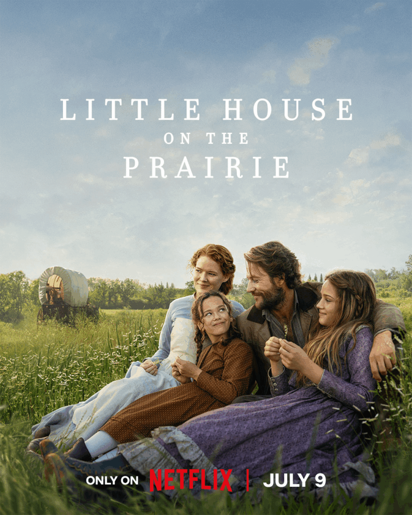 Netflix released the poster for the Little House On The Prairie reboot today!