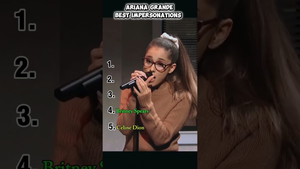 Ariana Grande’s best impersonations