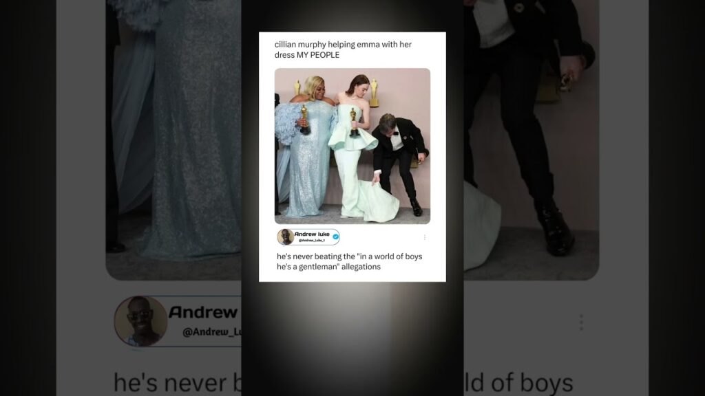 Cillian Murphy Fixing Emma's Dress At The Oscars Is The Gentleman Era