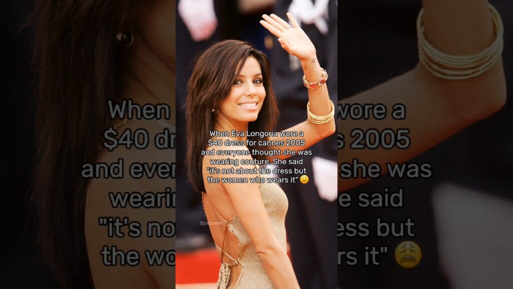 When Eva Longoria wore a $40 dress for cannes 2005 and everyone thought she was wearing couture 😭