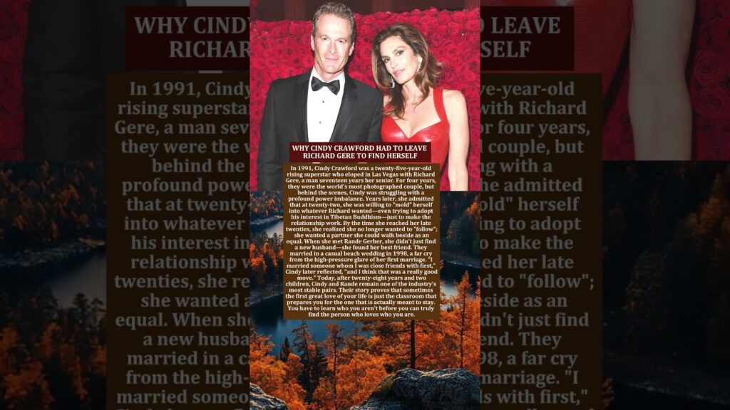 WHY CINDY CRAWFORD HAD TO LEAVE RICHARD GERE TO FIND HERSELF WHY CINDY CRAWFORD HAD TO LEAVE RICHARD GERE TO FIND HERSELF