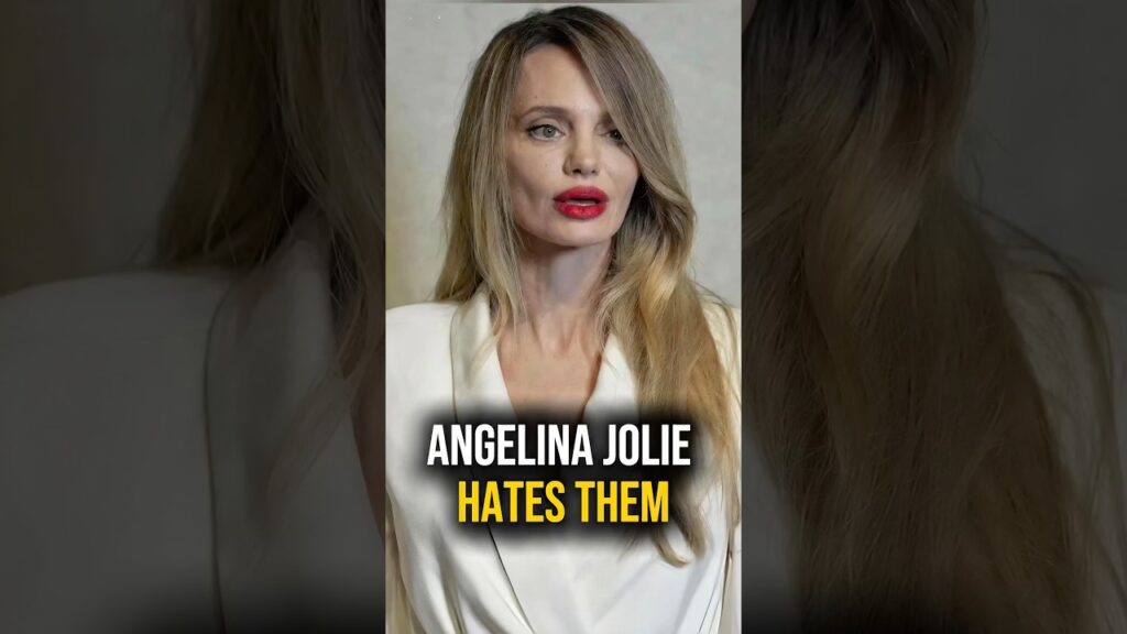 Why does Angelina Jolie hate these people?