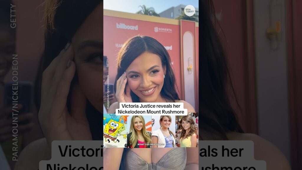 Who’s on Victoria Justice’s Nickelodeon’s Mount Rushmore?
