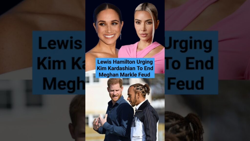 Lewis Hamilton Urging Kim Kardashian To End Meghan Markle Feud #kimkardashian #lewishamilton