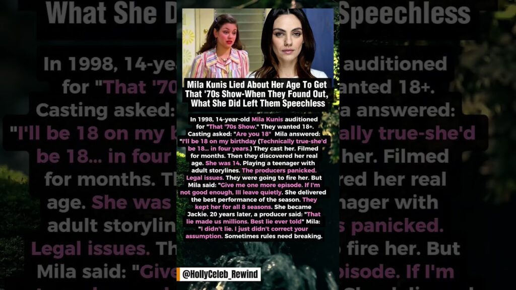 Mila Kunis Lied About Her Age To Get That '70s Show - When They Found Out Left Them Speechless.