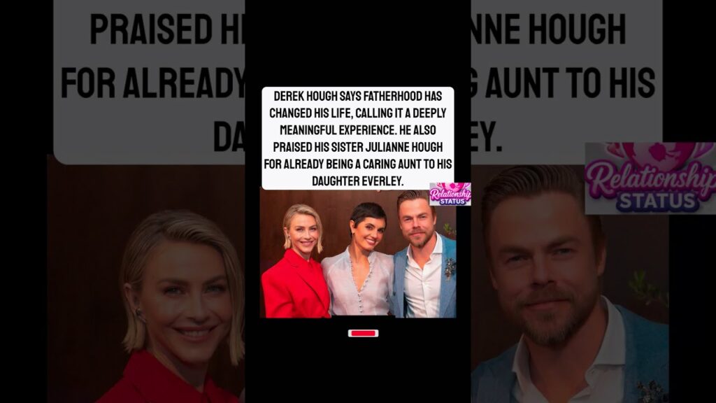 Derek Hough Opens Up About Fatherhood and Sister Julianne’s Special Role#DerekHough #JulianneHough