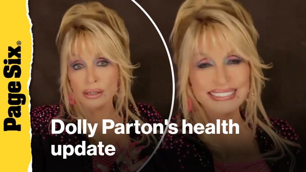 Dolly Parton reveals 'some bad news' in health update video