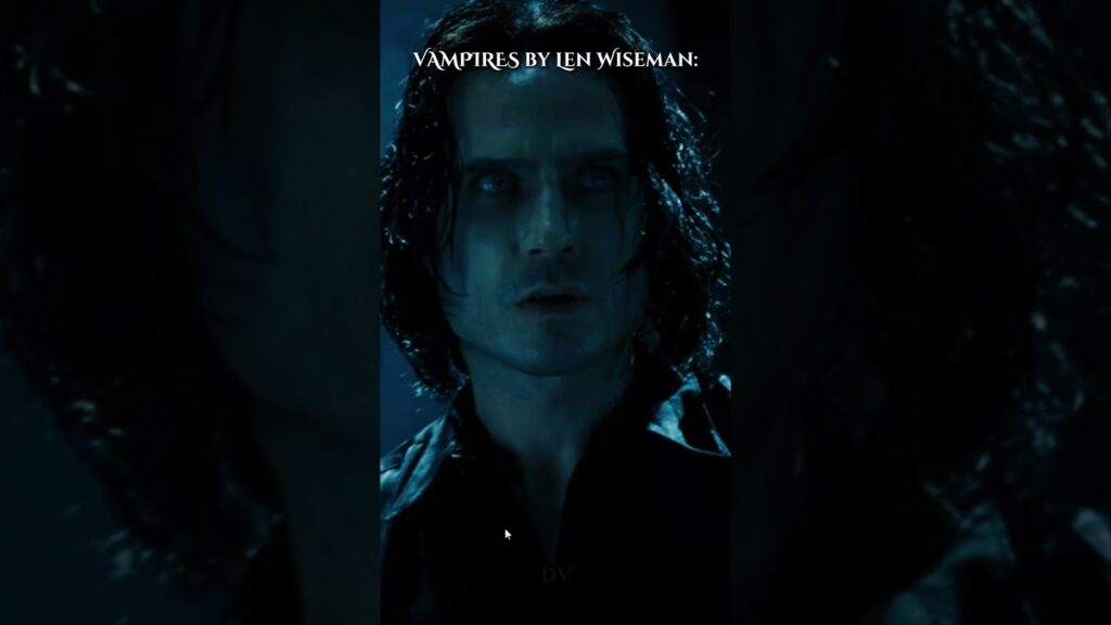 Luc Besson vs Len Wiseman: Who Made the Best Vampire?