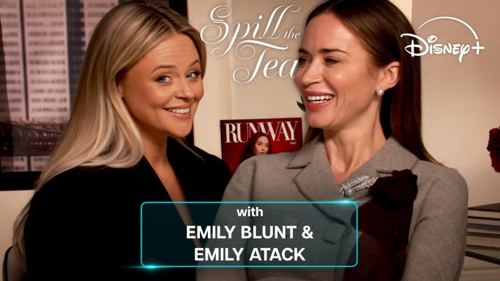 Spill The Tea With Emily Blunt & Emily Atack | Disney+ UK