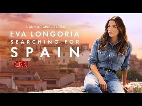 Eva Longoria Searching for Spain (CNN)