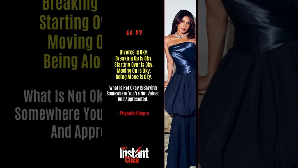 “Staying Where You’re Not Valued? Not Okay!” 💔 Priyanka Chopra’s Truth