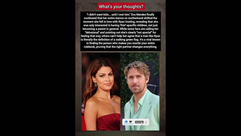Finding Your Green Flag: Eva Mendes & Ryan Gosling ❤️ #shorts #relationshipgoals #evamendes