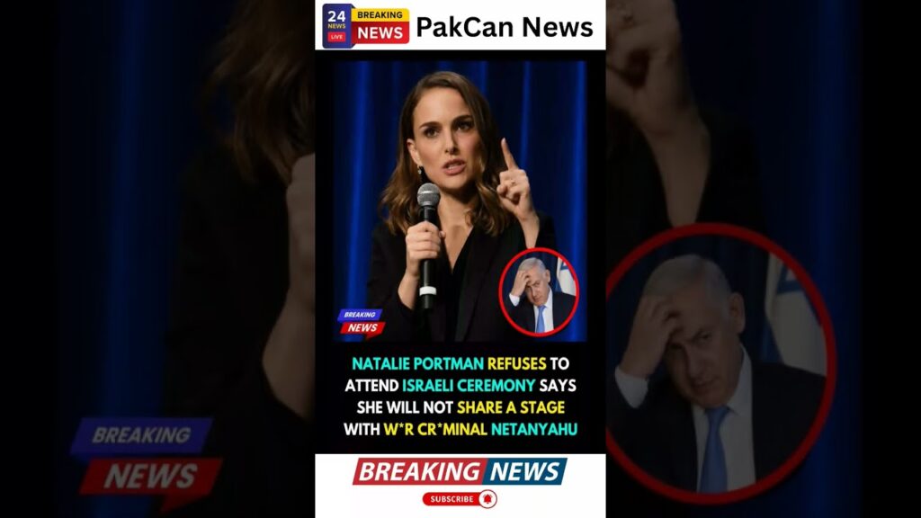 Natalie Portman Declines Israel Ceremony, Sparking Global Debate | PakCan News