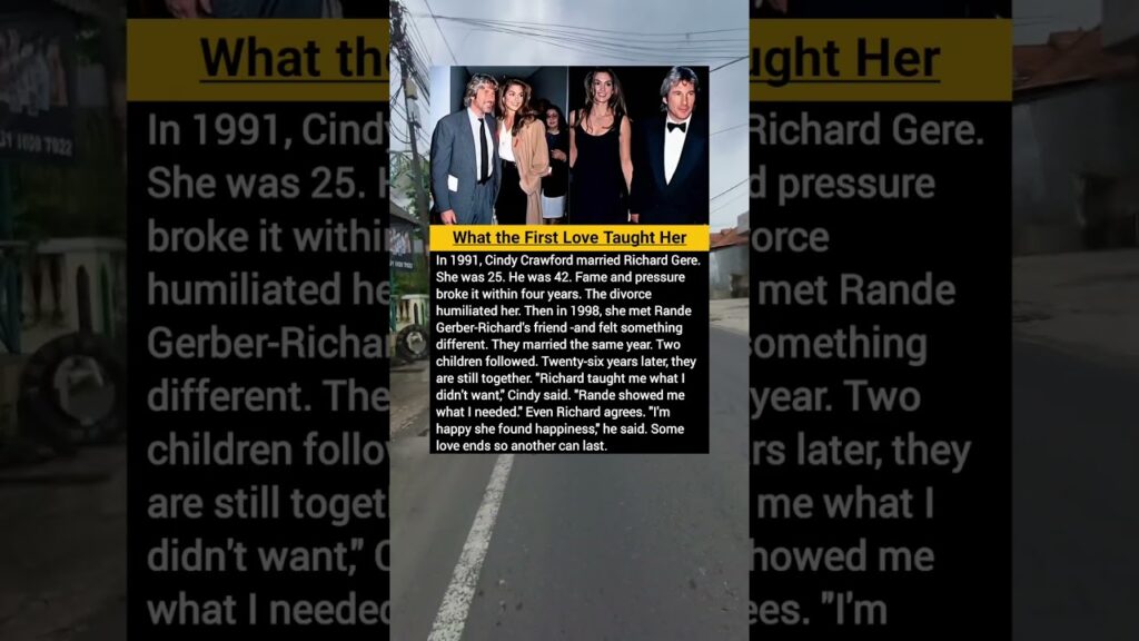What the First Love Taught Her, Richard Gere & Cindy Crawford...!!!!