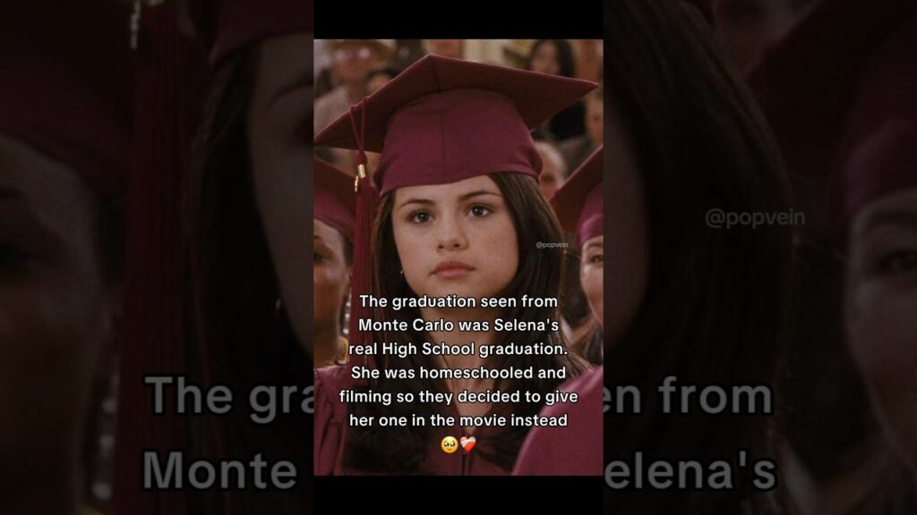 The graduation scene from Monte Carlo was Selena Gomez's real High School graduation 🥹