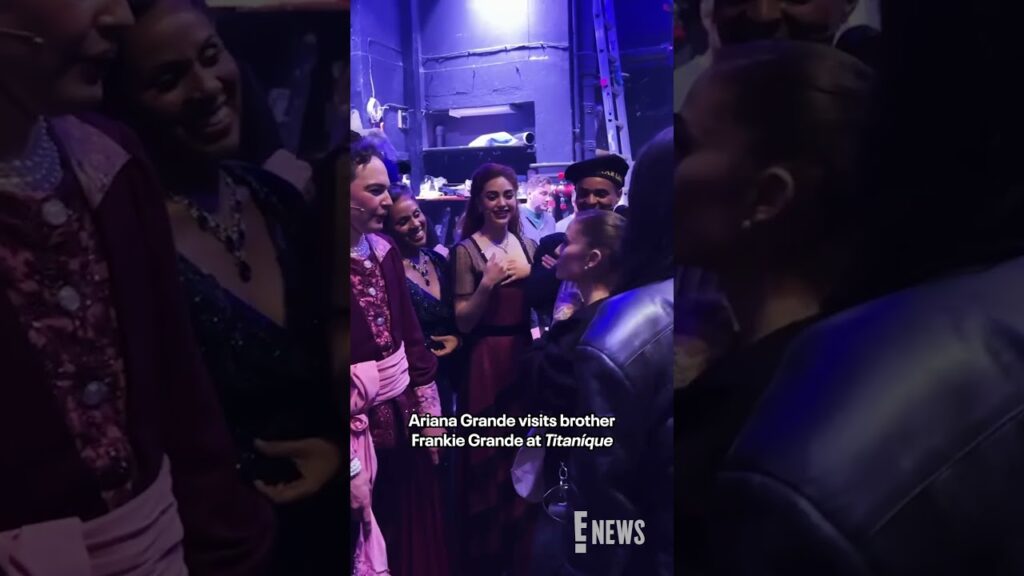 Ariana Grande visits her brother Frankie Grande and the cast of "Titaníque" on Broadway. ⚓