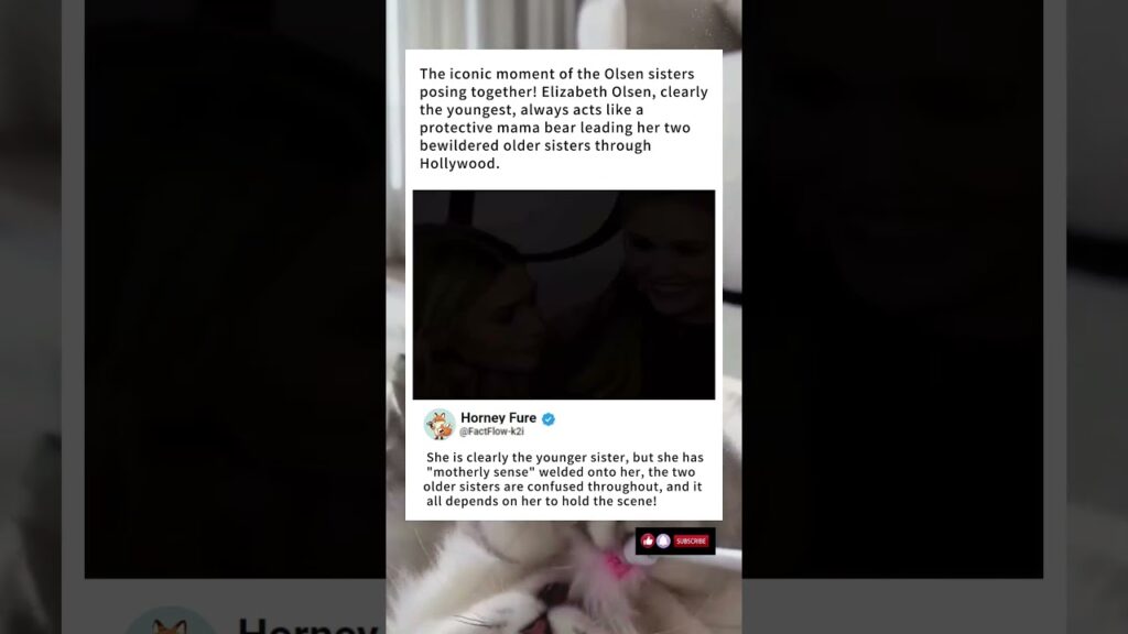Elizabeth Olsen Is The Youngest Sister But Acts Like Their Mom#funny #star #news