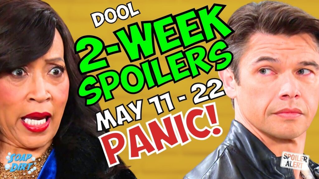 Days of our Lives 2-Week Spoilers May 11-22: Xander MURDEROUS & Paulina PANICS | Soap Dirt