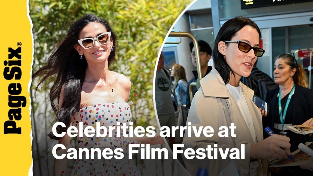 Demi Moore, Riley Keough and more celebrities arrive at Cannes Film Festival