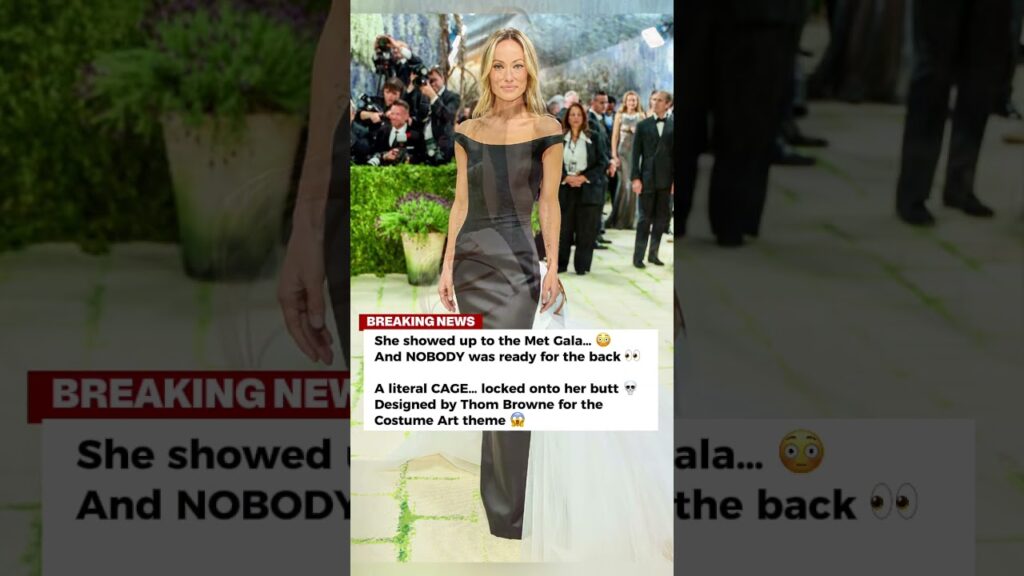 Olivia Wilde Wore A CAGE On Her Butt At The Met Gala 😱🔥 #news