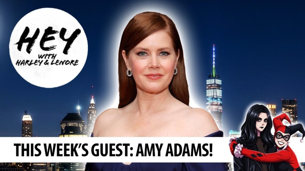 NEW Amy Adams on Hey with Harley and Lenore!