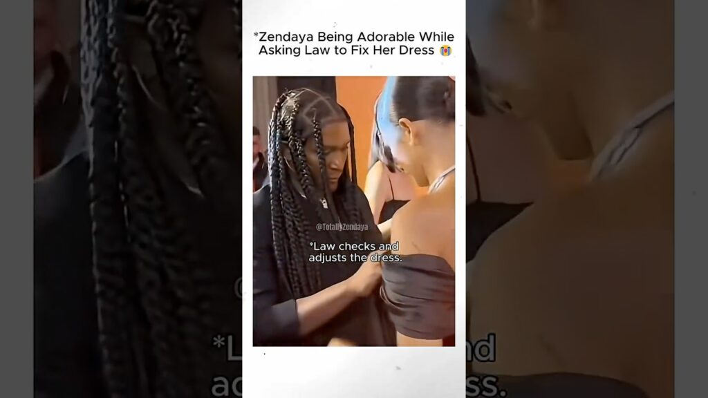 Zendaya Being Adorable While Asking Law to Fix Her Dress ๐ญ๐ #Zendaya #LawRoach #Tomdaya Zendaya Being Adorable While Asking Law to Fix Her Dress ๐ญ๐ #Zendaya #LawRoach #Tomdaya