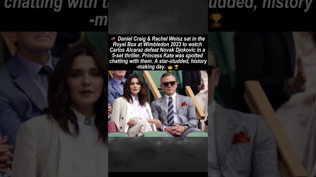 Daniel Craig & Rachel Weisz at 2023 Wimbledon Final — Royal Box, Epic Match #wimbledon Daniel Craig & Rachel Weisz at 2023 Wimbledon Final — Royal Box, Epic Match #wimbledon