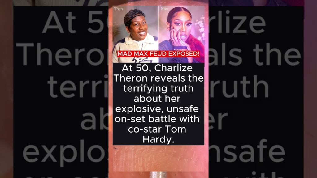 “SHE WAS TERRIFIED!” 😱 Charlize Theron Exposes Tom Hardy’s Aggressive Behavior! 🎬🔥 "SHE WAS TERRIFIED!" 😱 Charlize Theron Exposes Tom Hardy's Aggressive Behavior! 🎬🔥