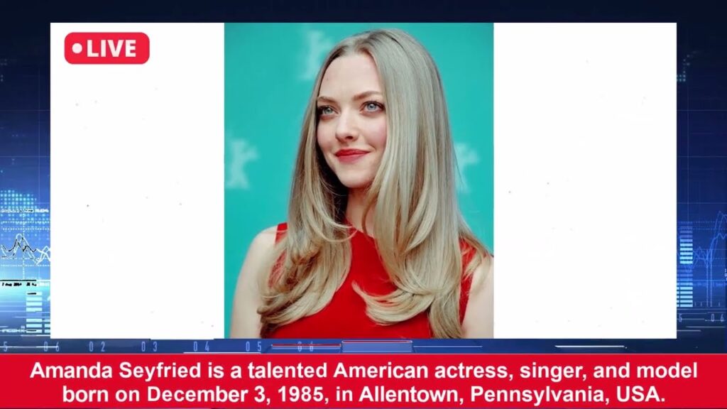 Amanda Seyfried