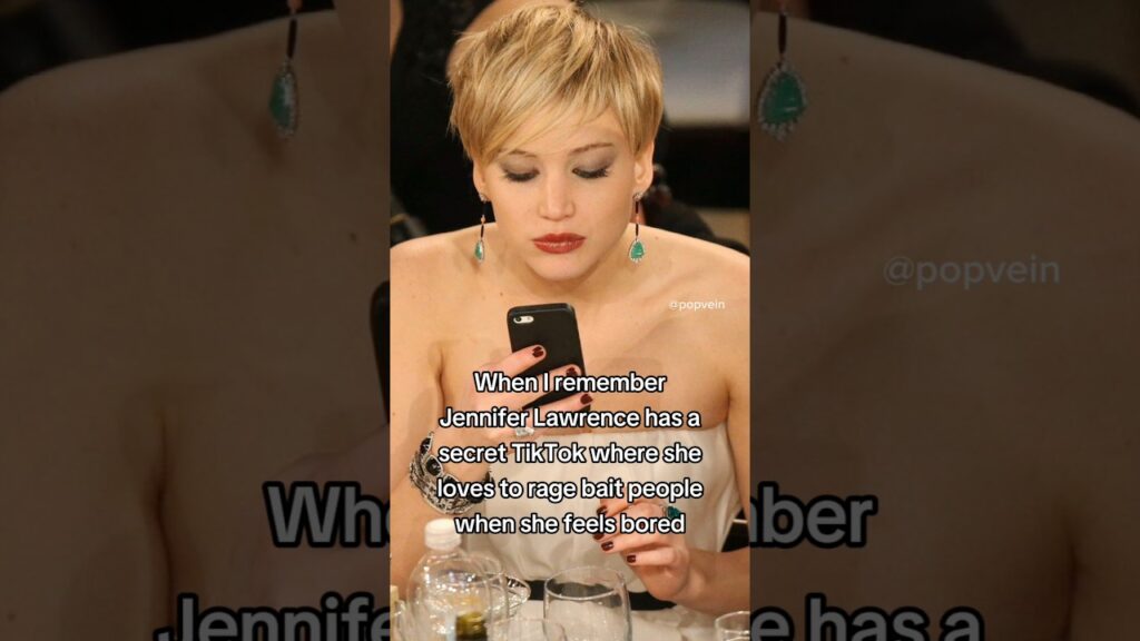 When I remember Jennifer Lawrence has a secret Tik Tok where she loves to rage bait people 😭💔