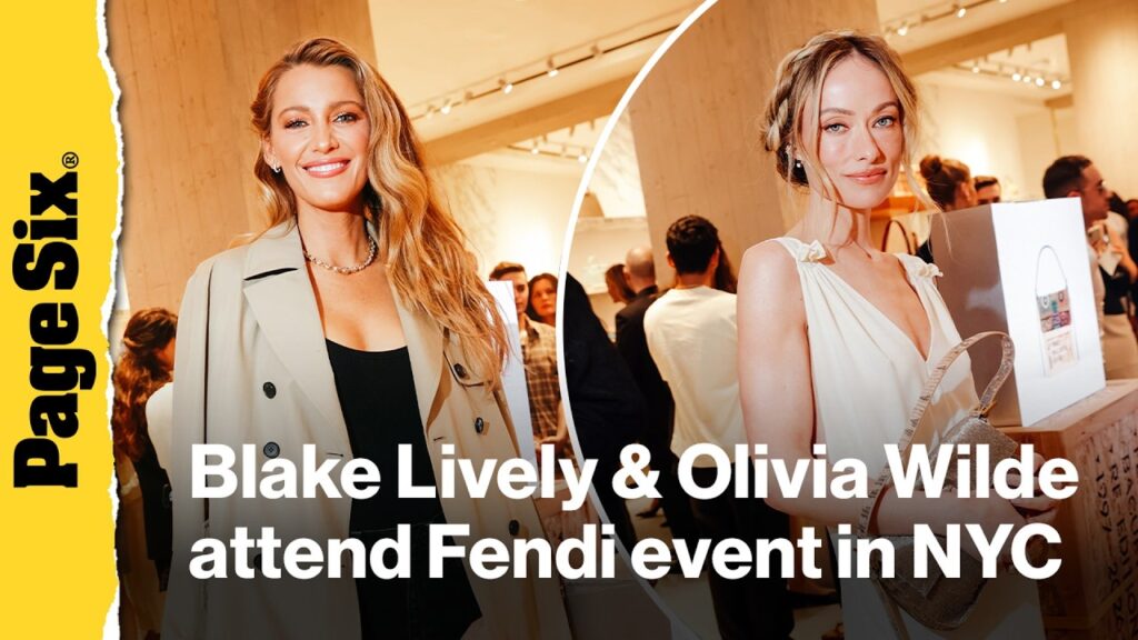 Blake Lively and Olivia Wilde attend Fendi event in NYC Blake Lively and Olivia Wilde attend Fendi event in NYC